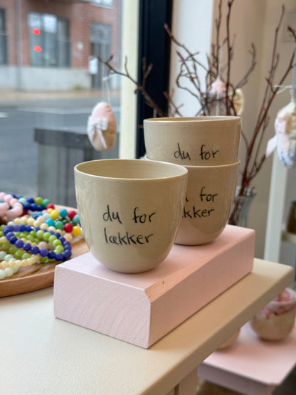Kop "Du for lækker"